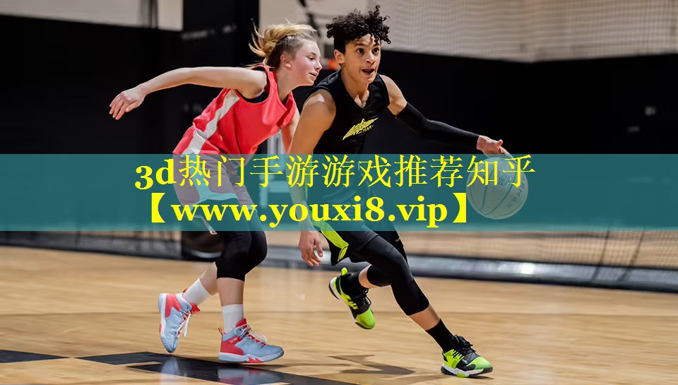 3d热门手游游戏推荐知乎